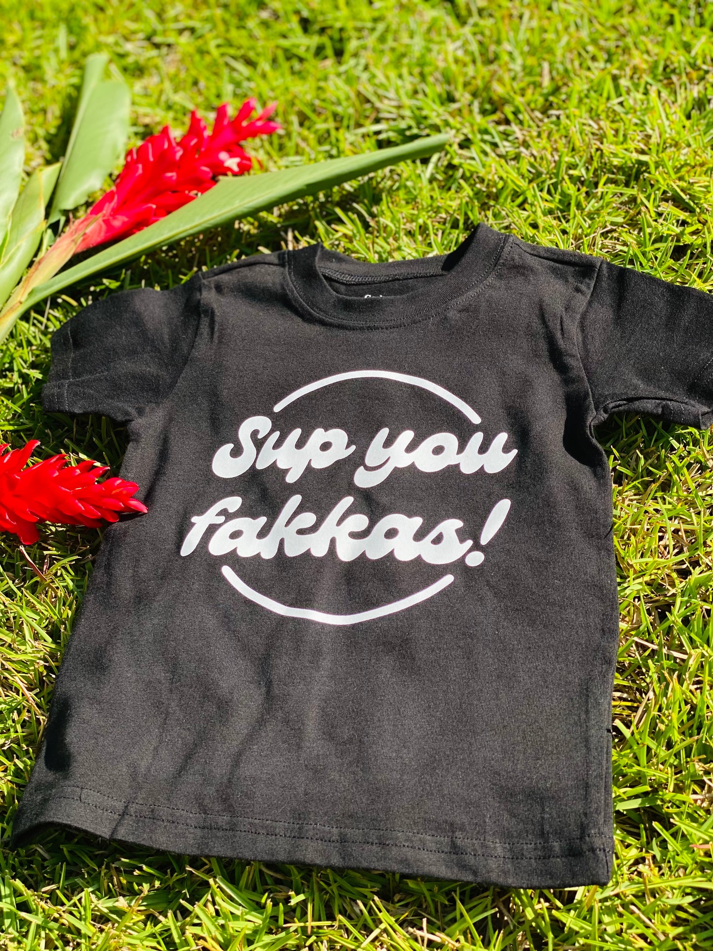 Sup You Fakkas! Keiki Tee