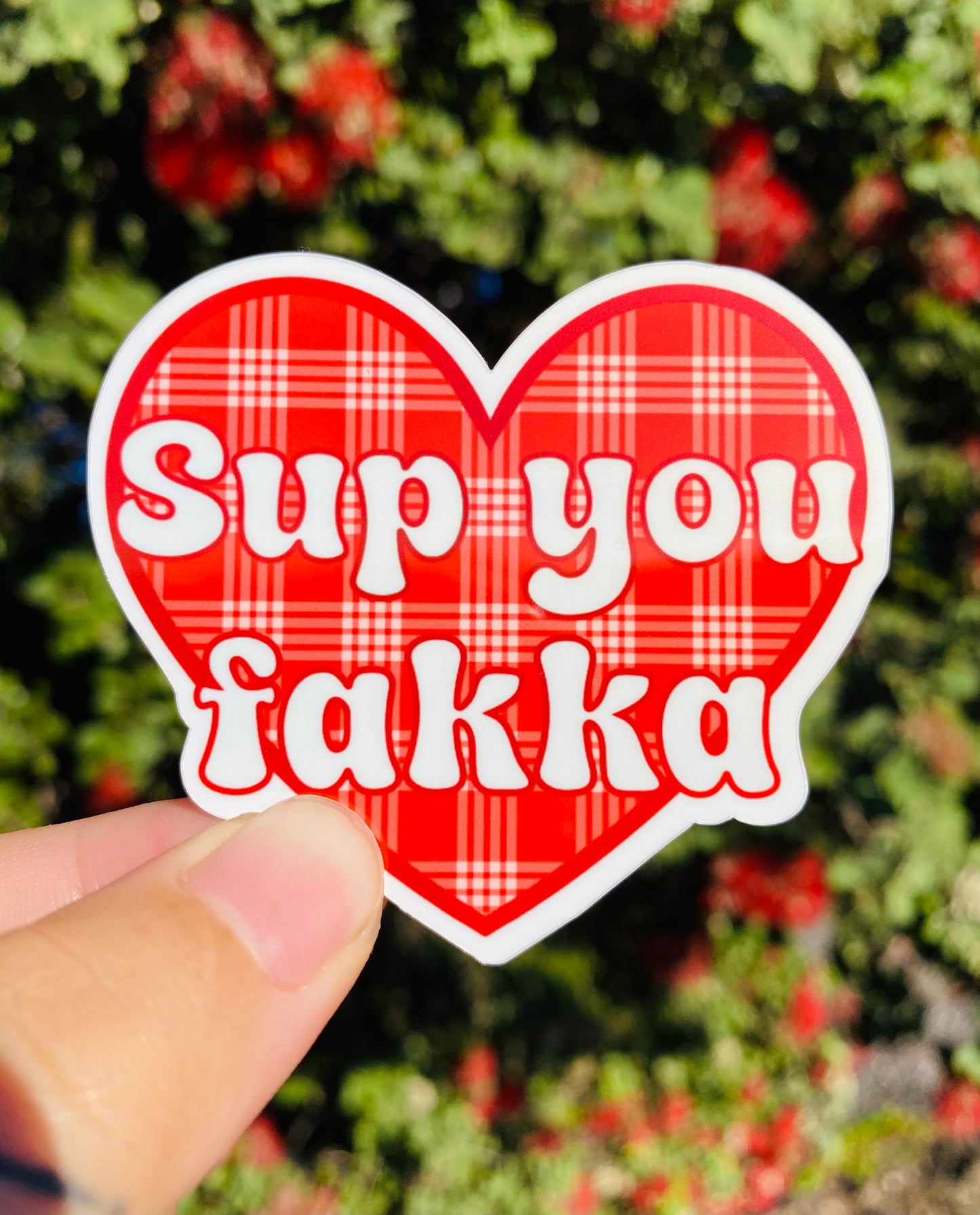 Palaka Sup You Fakka Sticker